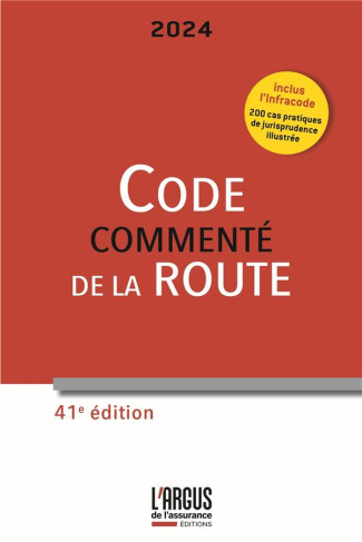 Code commenté de la Route. Edition 2024