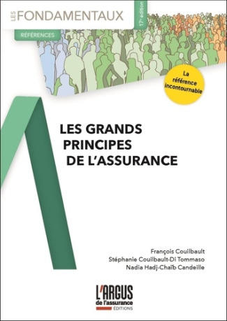 Les grands principes de l'assurance. 17e édition