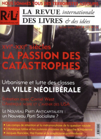 La revue internationale des livres & des idées N° 9, Janvier-Février 2009 : XVIe-XXIe siècles, La pa
