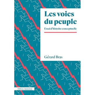 Les voies du peuple. Eléments d'une histoire conceptuelle