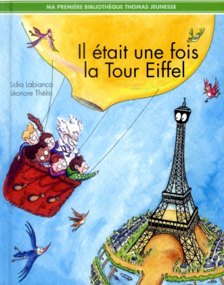 Il était une fois la tour Eiffel