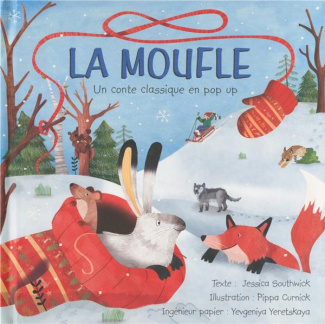 La moufle. Un conte classique en pop up