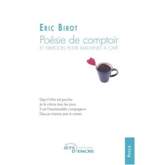 Poésie de comptoir et exercices pour machines à ca