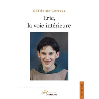 Eric, la voie intérieure