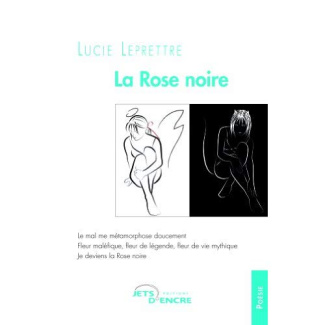 La Rose noire