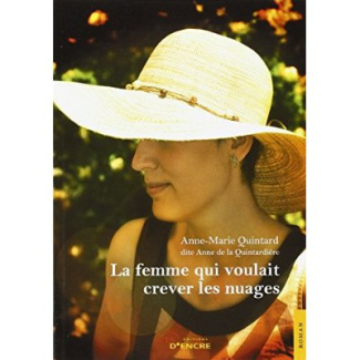 La femme qui voulait crever les nuages