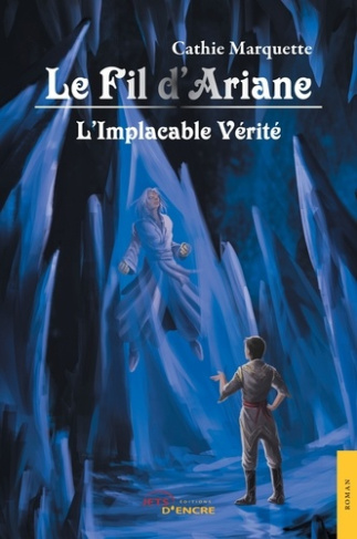Le fil d'Ariane. Tome 4