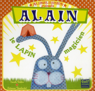 Alain le lapin magicien