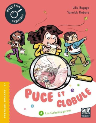 Puce et Globule Tome 4 : Les gobelins-garous