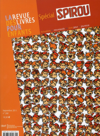 La revue des livres pour enfants N° 260, Septembre 2011 : Spécial Spirou