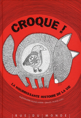 Croque ! La nourrissante histoire de la vie