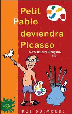 Petit Pablo deviendra Picasso