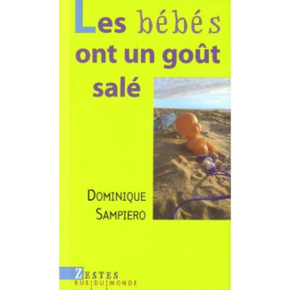 LES BEBES ONT UN GOUT SALE
