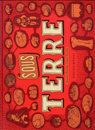 Sous la terre, sous l'eau