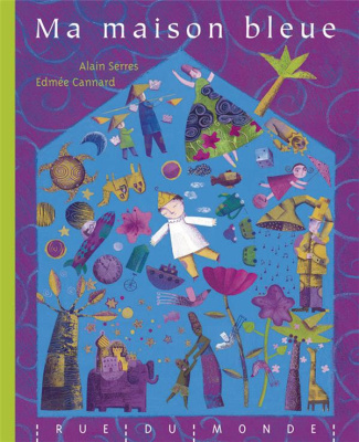 Ma maison bleue - nouvelle edition
