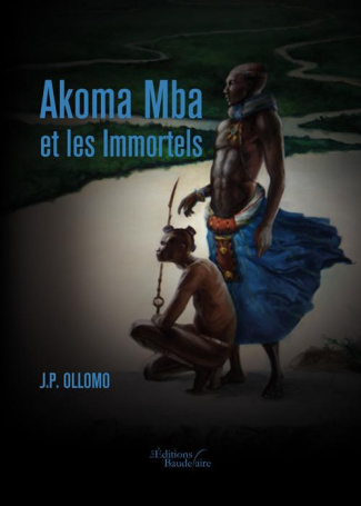 Akoma Mba et les Immortels