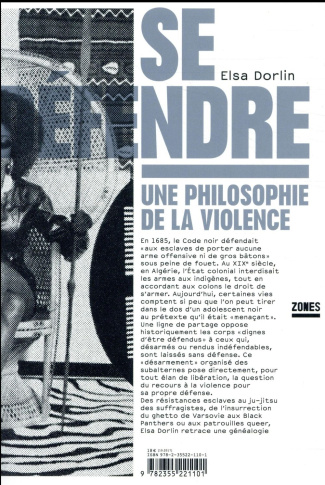 Se défendre. Une philosophie de la violence