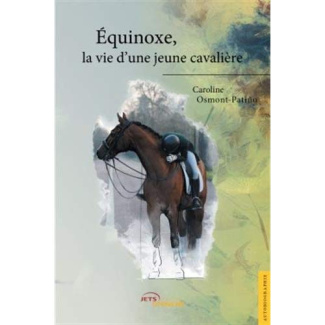 Equinoxe, la vie d'une jeune cavalière