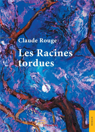 Les racines tordues