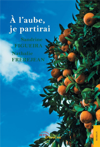 A l'aube, je partirai