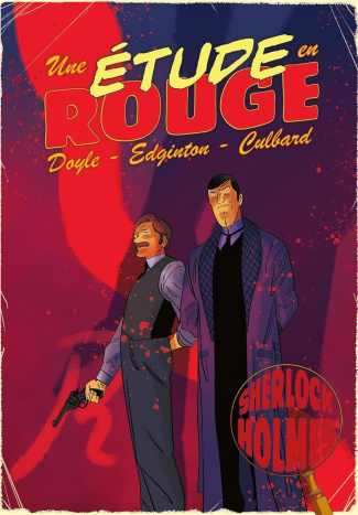 Sherlock Holmes : Une étude en rouge