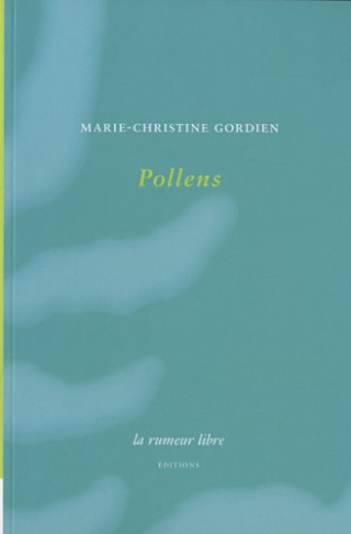 Pollens
