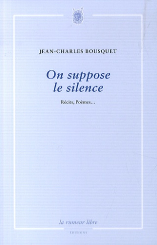 On suppose le silence