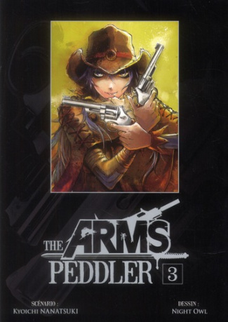 The arms peddler Tome 3