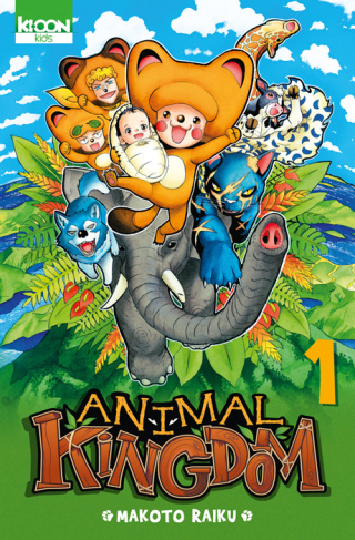 Animal Kingdom Tome 1