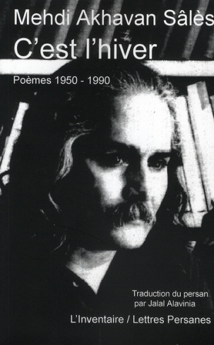C'est l'hiver. Poèmes 1950-1990