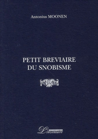 Petit bréviaire du snobisme