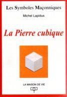 La pierre cubique