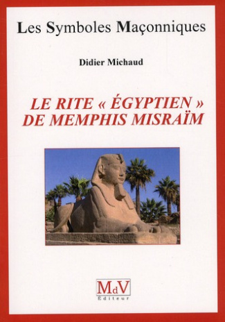 Le rite "égyptien" de Memphis Misraïm