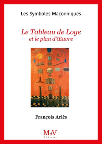 Le tableau de loge et le plan d'oeuvre