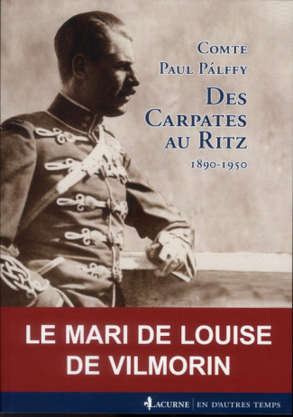 Des Carpates au Ritz (1890-1950)