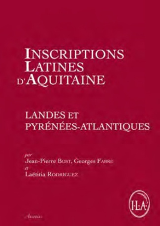 Inscriptions latines d'Aquitaine (ILA). Landes et Pyrénées-Atlantiques