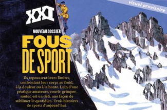 XXI N° 44, Automne 2018 : Les furieux du sport