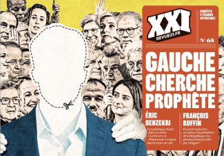 XXI N° 68, printemps 2025 : Gauche cherche prophète