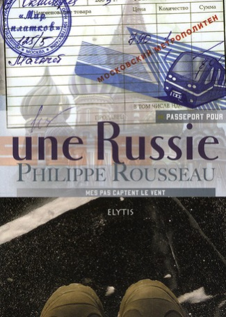 PASSEPORT POUR UNE RUSSIE