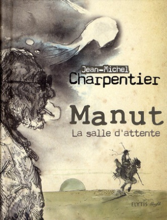 Manut. La salle d'attente