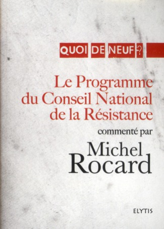 Le Programme du Conseil National de la Résistance