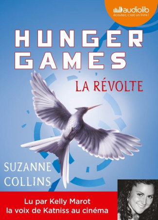 Hunger Games Tome 3 : La révolte
