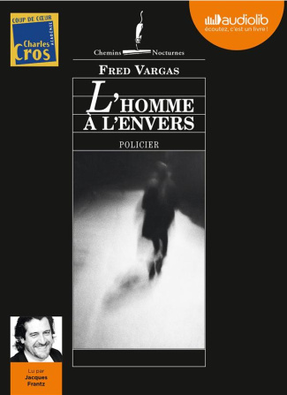 L'homme à l'envers. 1 CD audio MP3