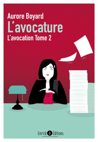 L'avocation Tome 2 : L'avocature