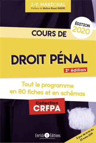 Cours de droit pénal. Tout le programme en 80 fiches et en schémas