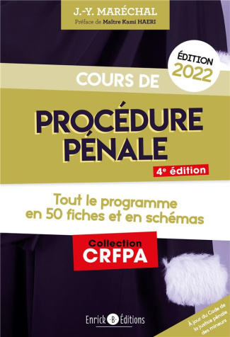Cours de procédure pénale. Tout le programme en 50 fiches et en schémas, Edition 2022