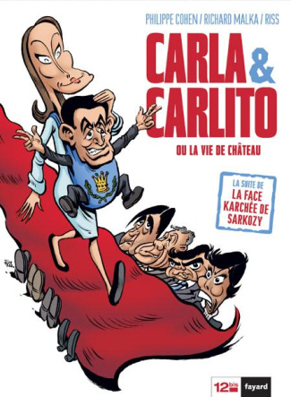 Carla et Carlito. Ou la vie de château