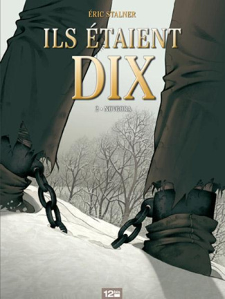 Ils étaient dix Tome 2 : Novgora