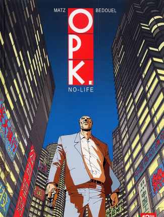 Opk Tome 1 : No-Life