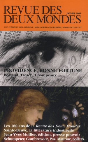 Revue des deux Mondes Janvier 2009 : Providence, bonne fortune